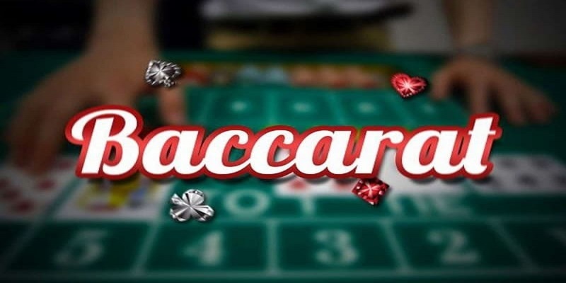 Hiểu rõ về luật chơi game bài Baccarat