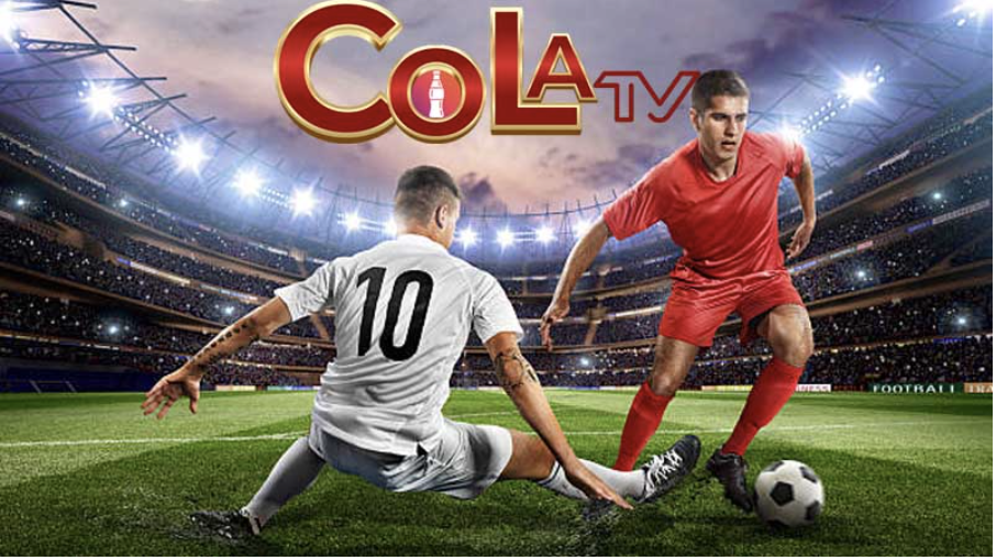 Mô tả chi tiết về kênh trực tiếp bóng đá Cola TV