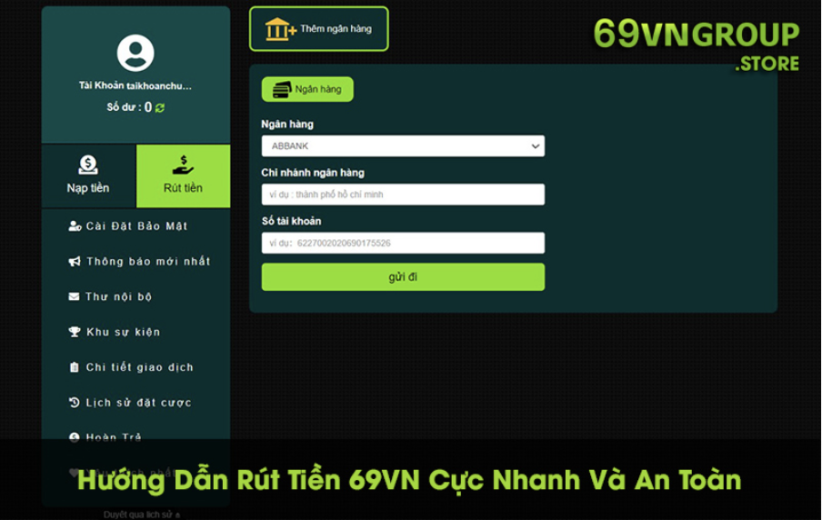 Rút tiền 69VN cực nhanh chóng và an toàn