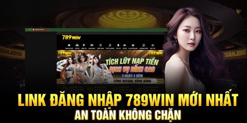 Hướng dẫn lấy link nhà cái 789win đơn giản